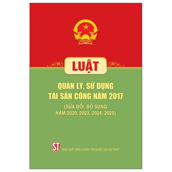Sách Luật Quản Lý, Sử Dụng Tài Sản Công Năm 2017 (Sửa Đổi, Bổ Sun - Lý Nam