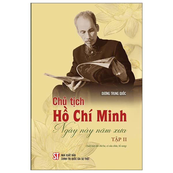 Sách Chủ Tịch Hồ Chí Minh - Ngày Này Năm Xưa - Tập II - Trung Chính