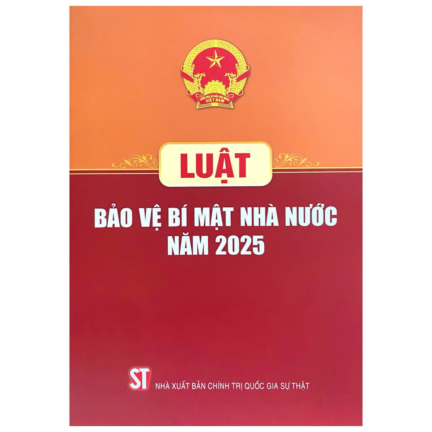 Sách Luật Bảo Vệ Bí Mật Nhà Nước Năm 2025