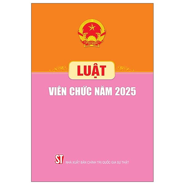 Sách Luật Viên Chức Năm 2025 - Quốc Hội