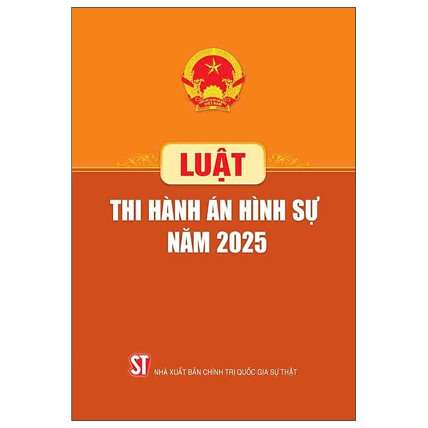 Sách Luật Thi Hành Án Hình Sự Năm 2025