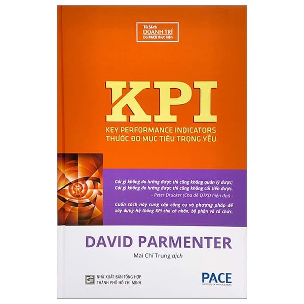 Sách KPI - Thước Đo Mục Tiêu Trong Yếu (Tái Bản 2022) - David Parmenter