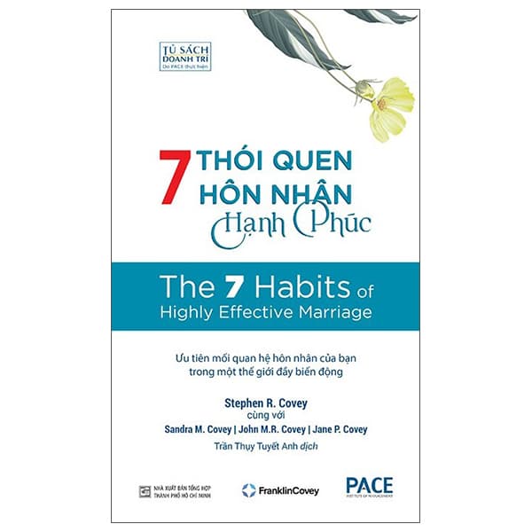 Sách 7 Thói Quen Hôn Nhân Hạnh Phúc - The 7 Habits Of Highly Effective Marriage - Stephen R Covey