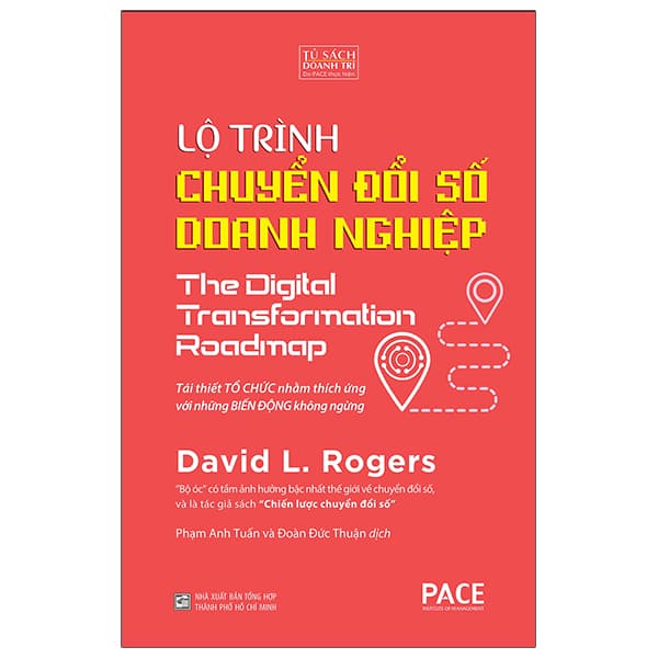 Sách Lộ Trình Chuyển Đổi Số Doanh Nghiệp - The Digital Transformation Road - Minh Minh