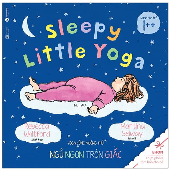 Sách Ehon Yoga Cùng Muôn Thú - Sleepy Little Yoga - Ngủ Ngon Tròn Giấc (Từ 1 - Martina Selway
