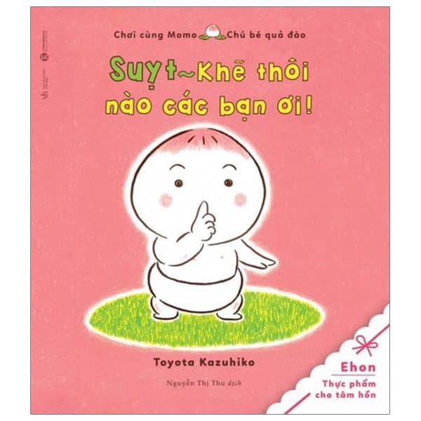 Sách Tủ Sách Ehon - Suỵt! Khẽ Thôi Nào Các Bạn Ơi (Tái Bản 2022) - Kazuhiro Toyota