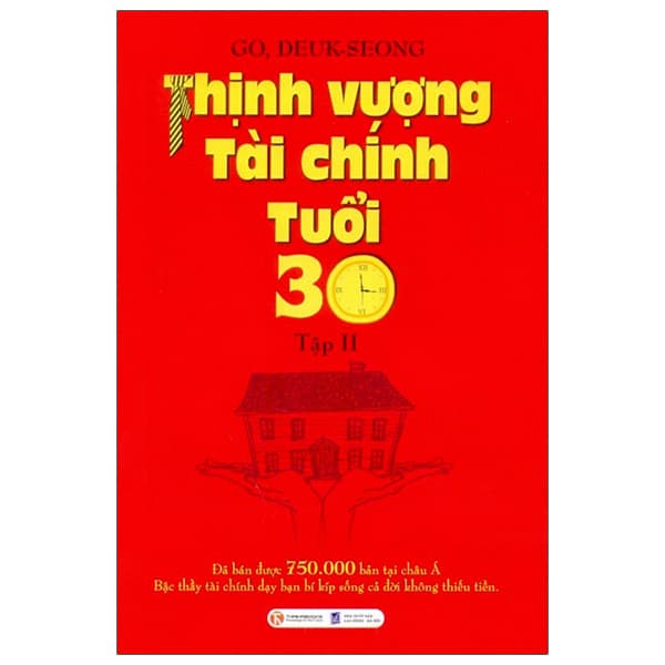 Sách Thịnh Vượng Tài Chính Tuổi 30 - Tập 2 (Tái Bản 2022) - Go Deuk Seong