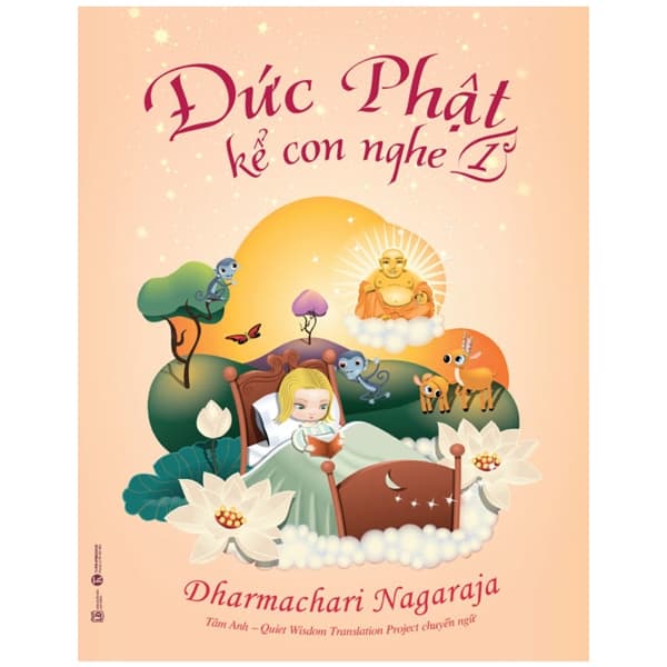 Sách Đức Phật Kể Con Nghe - Tập 1 (Tái Bản 2022)