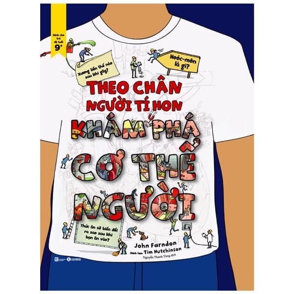 Sách Theo Chân Người Tí Hon - Khám Phá Cơ Thể Người - John Farndon