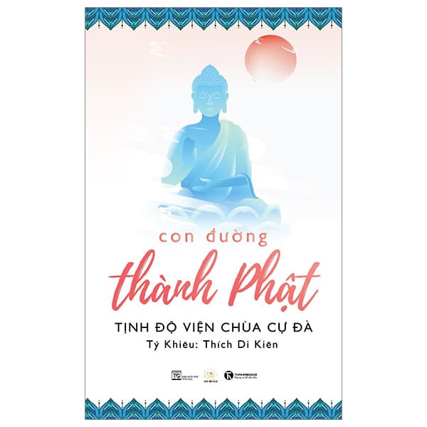 Sách Con Đường Thành Phật - Thanh Thanh