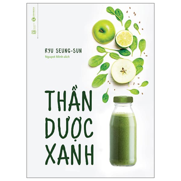 Sách Thần Dược Xanh (Tái Bản 2022) - Ryu Seung Sun