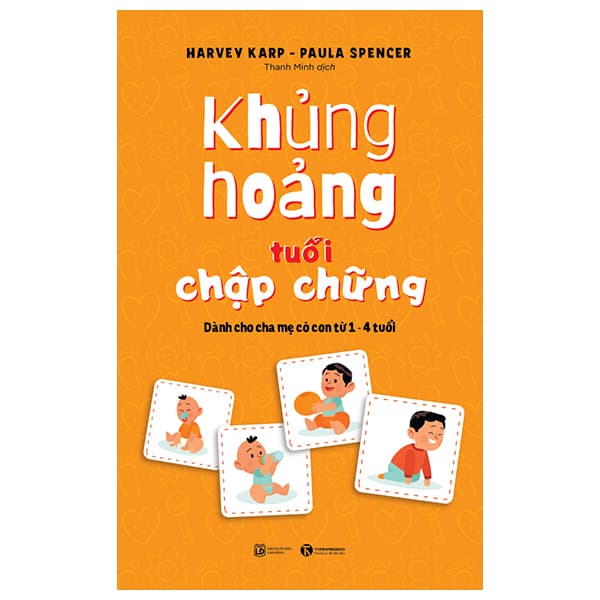 Sách Khủng Hoảng Tuổi Chập Chững: Dành Cho Cha Mẹ Có Con Từ 1 - 4 Tu� - Paula Rizzo