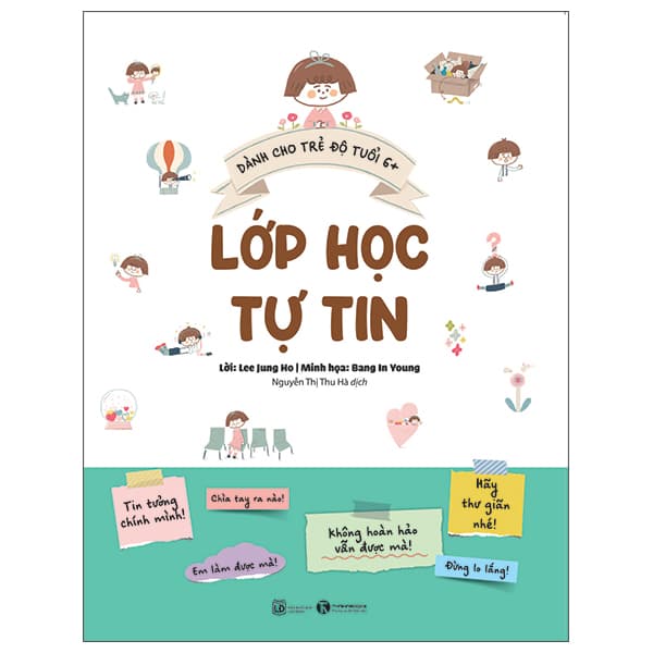 Sách Lớp Học Tự Tin - Gab-Gyu Lee