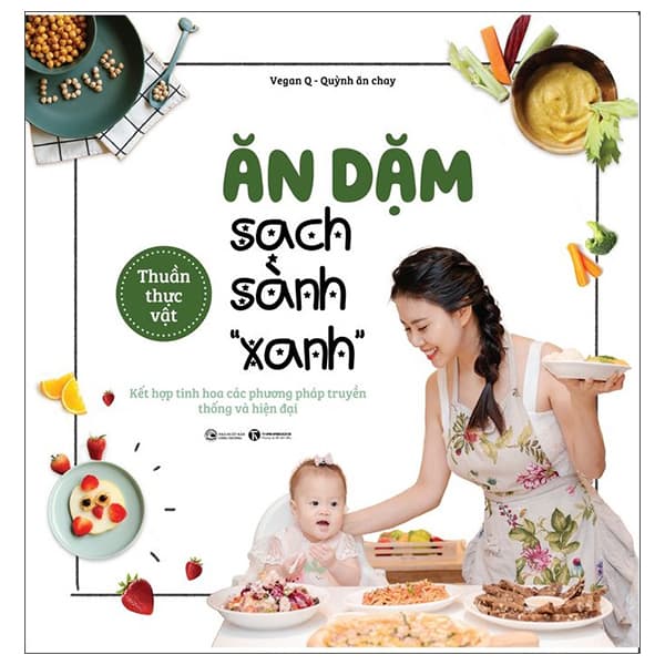 Sách Ăn Dặm Sạch Sành Sanh - Vegan Q