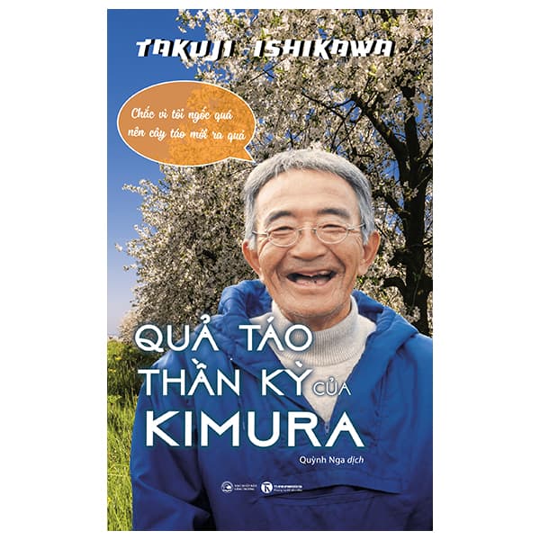 Sách Quả Táo Thần Kỳ Của Kimura (Tái Bản 2022) - Takuji Ishikawa
