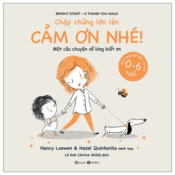 Sách Chập Chững Lớn Lên - Cảm Ơn Nhé! - Nancy Loewen & Hazel Quintanilla