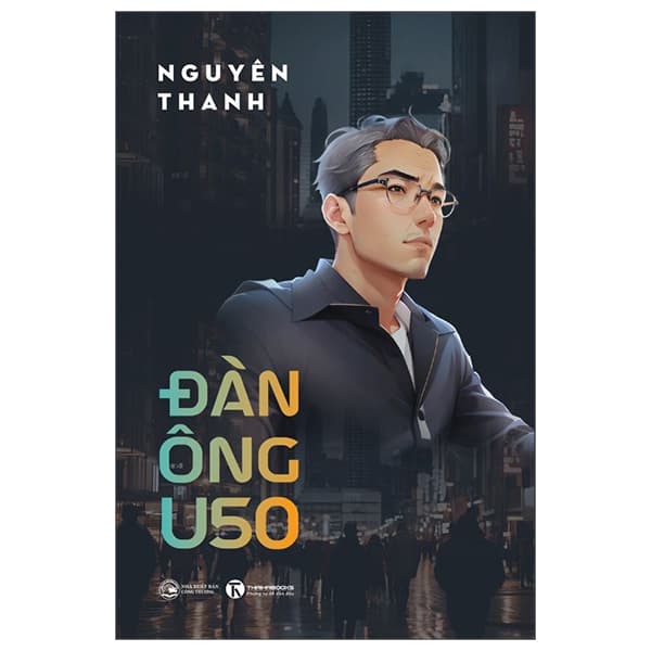 Sách Đàn Ông U50 - Nguyên Thanh