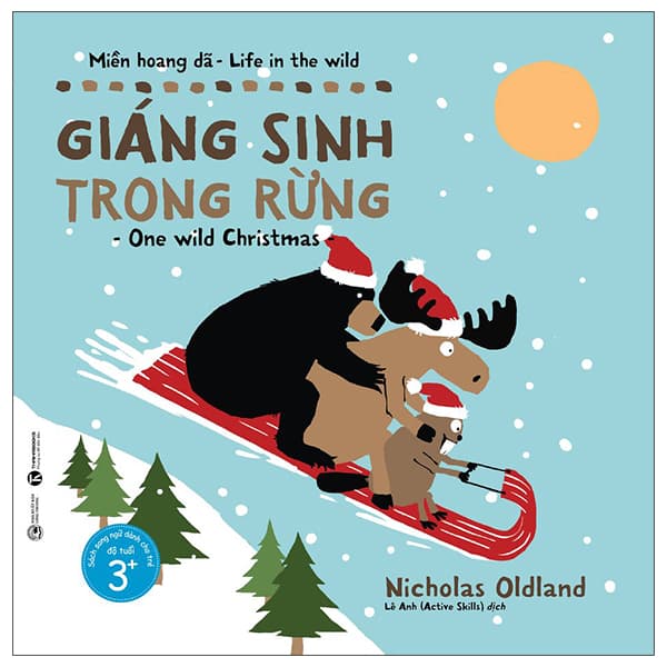 Sách Miền Hoang Dã - Giáng Sinh Trong Rừng - Nicholas Oldland