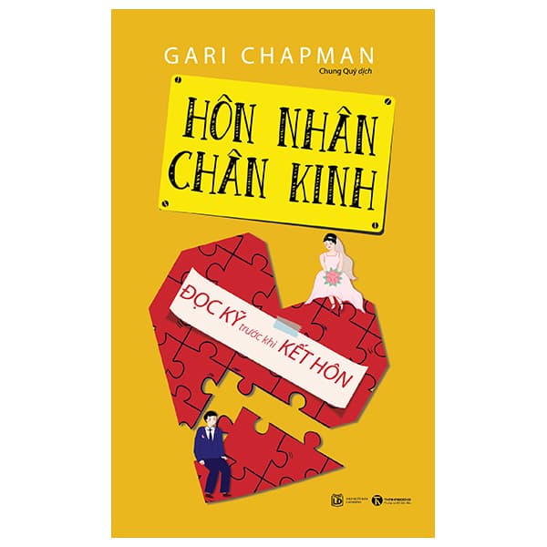 Sách Hôn Nhân Chân Kinh - Tái Bản 2022 - Gari Chapman