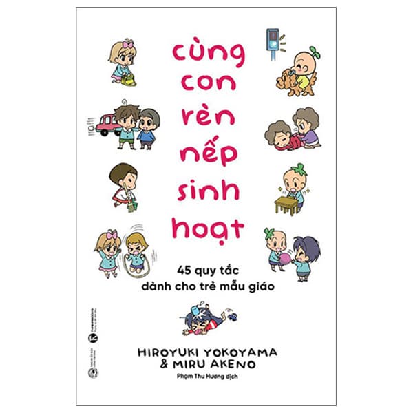 Sách Cùng Con Rèn Nếp Sinh Hoạt - Hiroyuki Yokoyama