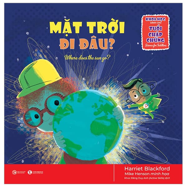 Sách Khoa Học Dành Cho Tuổi Chập Chững - Mặt Trời Đi Đâu - Thương Thương