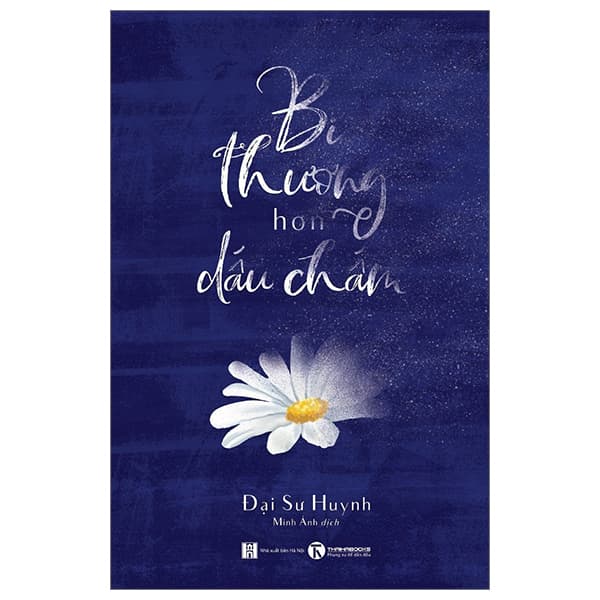 Sách Bi Thương Hơn Dấu Chấm - Đại Sư Huynh