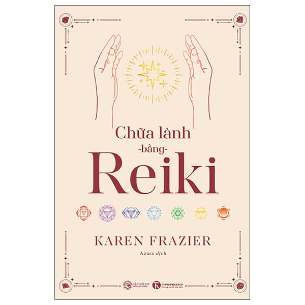 Sách Chữa Lành Bằng Reiki - Karen Frazier