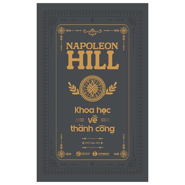 Sách Khoa Học Về Thành Công - Ấn Bản Đặc Biệt - Bìa Cứng - Thanh Thanh