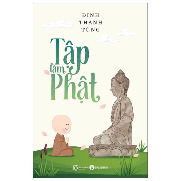Sách Tập Làm Phật - Đinh Thanh Tùng