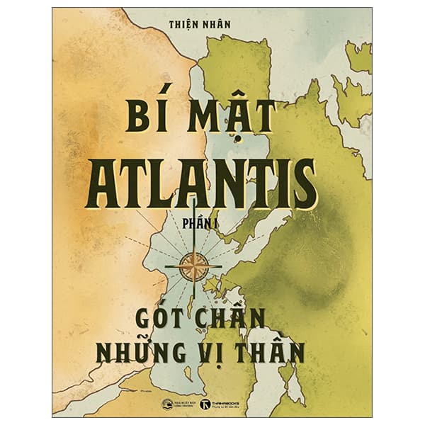 Sách Bí Mật Atlantis - Phần 1 - Gót Chân Những Vị Thần - Go
