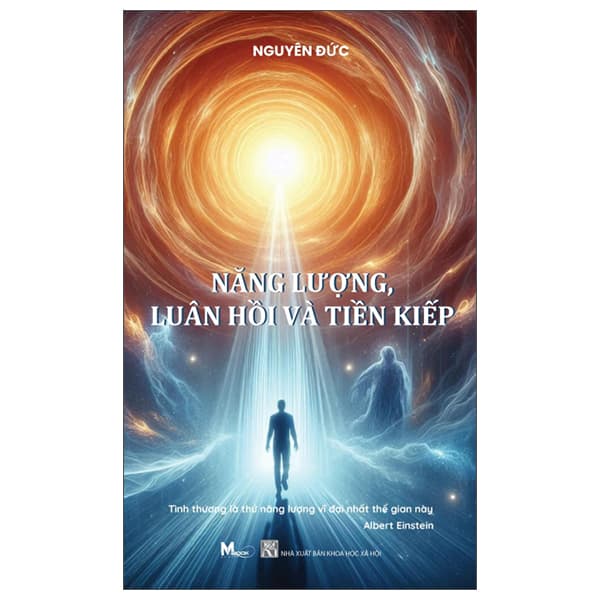 Sách Năng Lượng, Luân Hồi Và Tiền Kiếp - Nguyên Đức