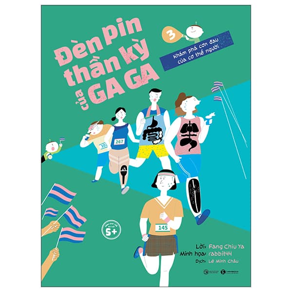 Sách Đèn Pin Thần Kỳ Của Gaga - Tập 3 - Khám Phá Cơn Đau Của Cơ Thể - Chizu Saeki