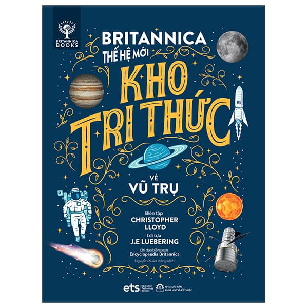 Sách Britannica Thế Hệ Mới - Kho Tri Thức Về Vũ Trụ - Christopher Lloyd