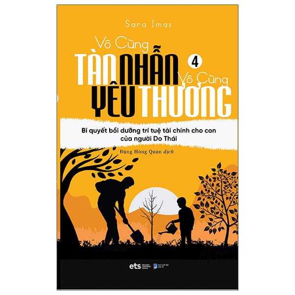 Sách Vô Cùng Tàn Nhẫn Vô Cùng Yêu Thương - Tập 4 - Sara Albion