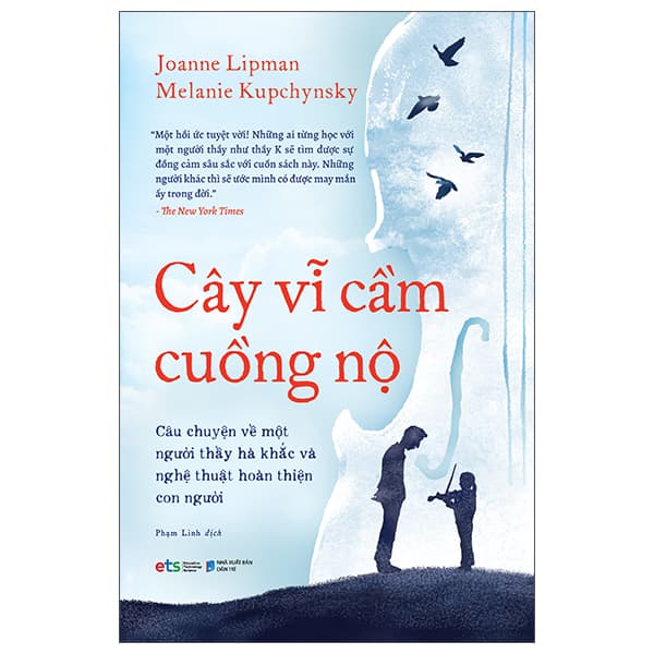 Sách Cây Vĩ Cầm Cuồng Nộ (Tái Bản) - Joanne Lipman Melanie Kupchynsky