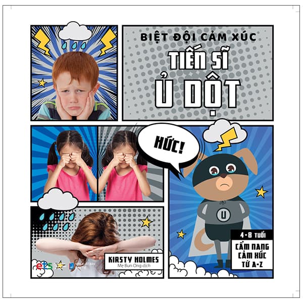 Sách Biệt Đội Cảm Xúc - Tiến Sĩ Ủ Dột - Kirsty Holmes