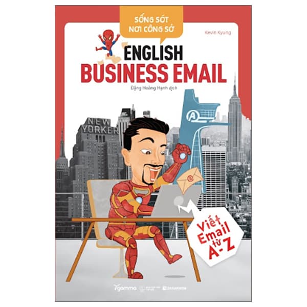 Sách English Business Email - Viết Email Từ A-Z - Kevin Kyung