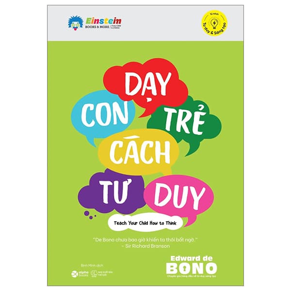 Sách Dạy Con Trẻ Cách Tư Duy (Tái Bản 2024) - Edward De Bono