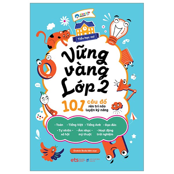 Sách Tiểu Học Vui - Vững Vàng Lớp 2 - 101 Câu Đố Rèn Trí Não Luyện K - Einstein Books