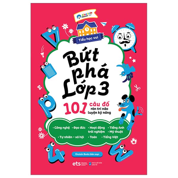 Sách Tiểu Học Vui - Bứt Phá Lớp 3 - 101 Câu Đố Rèn Trí Não Luyện K� - Einstein Books