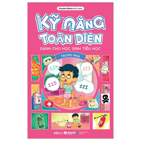 Sách Kỹ Năng Toàn Diện Dành Cho Học Sinh Tiểu Học - Trong Nhà - Einstein Books