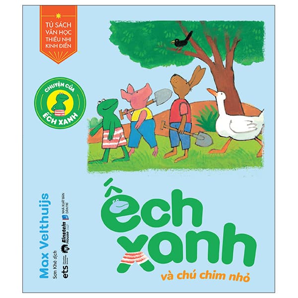 Sách Chuyện Của Ếch Xanh - Ếch Xanh Và Chú Chim Nhỏ - Chì
