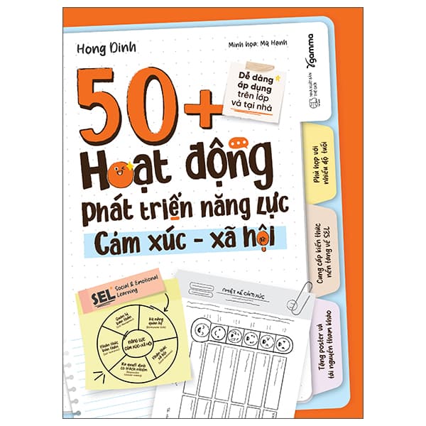 Sách 50+ Hoạt Động Phát Triển Năng Lực Cảm Xúc-Xã Hội - Đinh Hồng