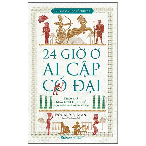 Sách 24 Giờ Ở Ai Cập Cổ Đại - Do