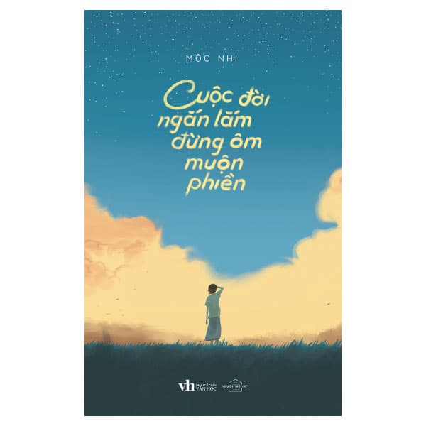 Sách Cuộc Đời Ngắn Lắm Đừng Ôm Muộn Phiền - Tặng Kèm 3 Postcard - Mộc Nhi