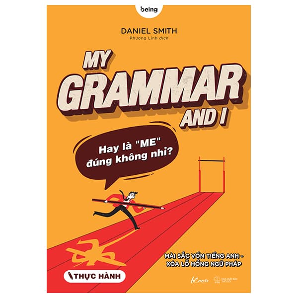 Sách My Grammar And I - Thực Hành - Daniel Smith