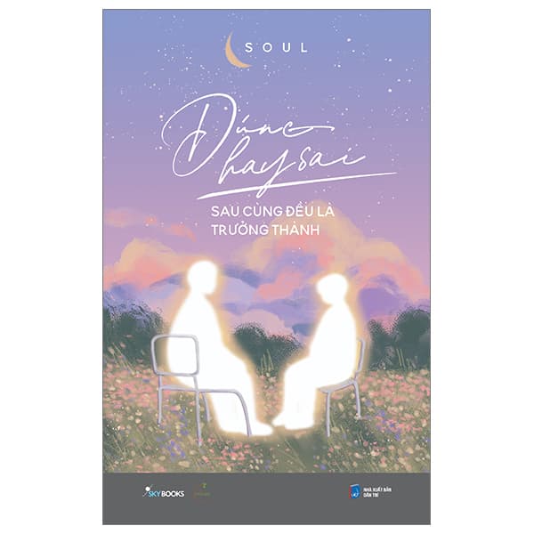 Sách [Sách Đồng Giá 30K] Đúng Hay Sai Sau Cùng Đều Là Trưởng Thành - Đàn Thanh