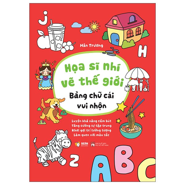 Sách Họa Sĩ Nhí Vẽ Thế Giới - Bảng Chữ Cái Vui Nhộn - Trương Vi