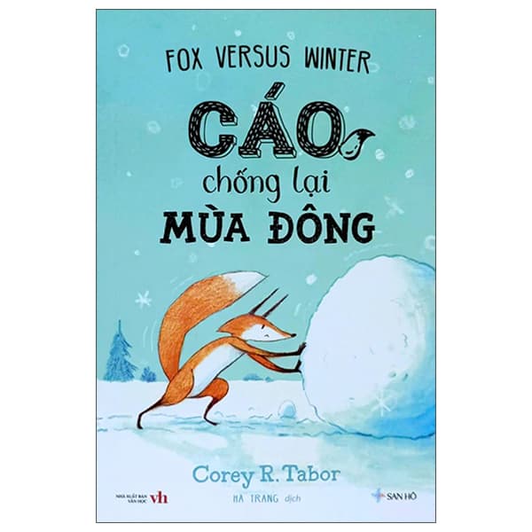 Sách Fox Versus Winter - Cáo Chống Lại Mùa Đông (Tái Bản 2025) - Corey R. Talor