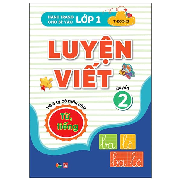 Sách Hành Trang Cho Bé Vào Lớp 1 - Luyện Viết - Quyển 2 - Vở Ô Ly Có M� - T-Book